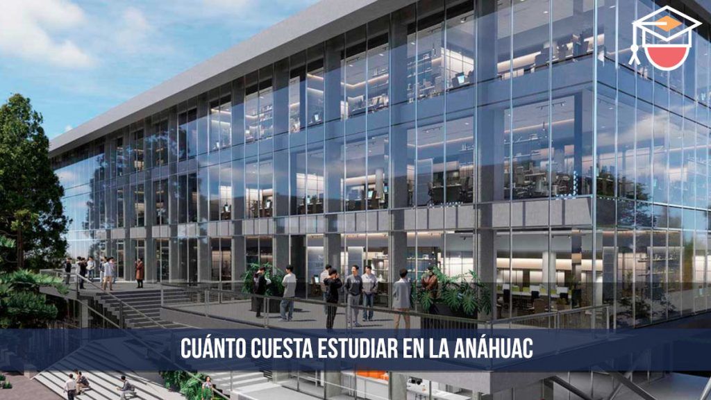 Cuánto cuesta estudiar en la Anáhuac en 2024 Prepa, Colegiatura